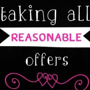 Will accept all (REASONABLE) offers today!!!